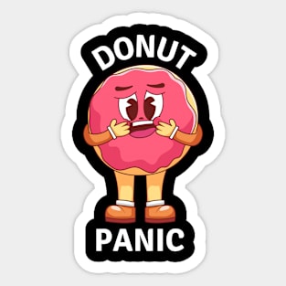 Donut Panic | Donut Pun Sticker